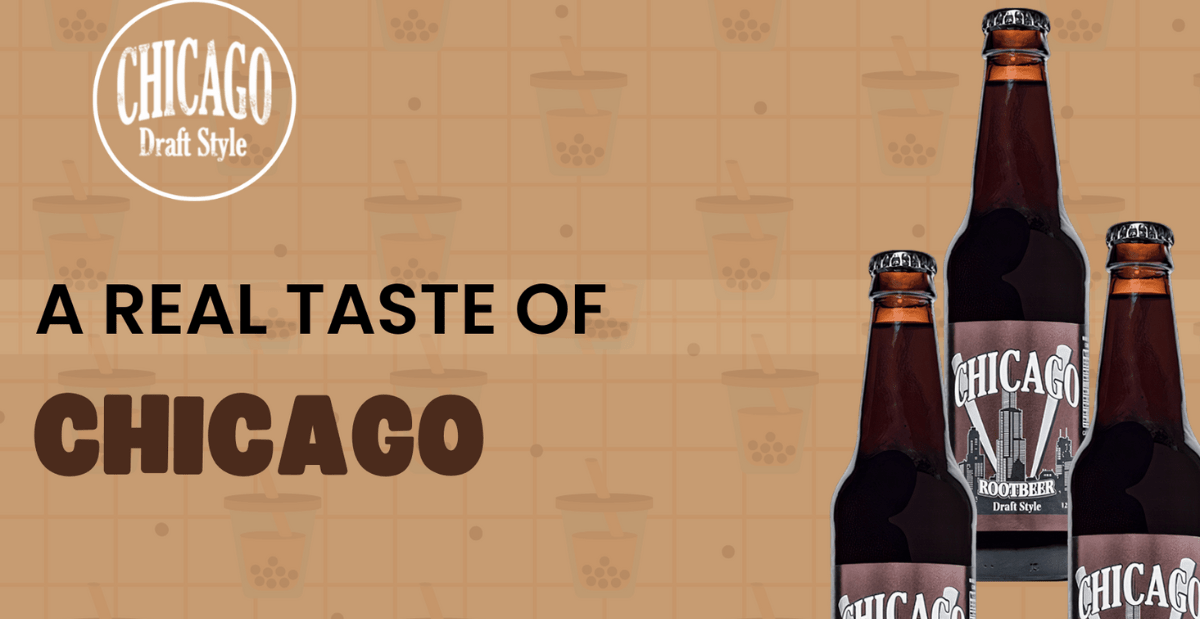 Chicago’s Craft Beverages Exploring Root Beer, Chicago Foods & Non